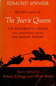 Cover of: Books I and II of the Faerie queene: the mutability cantos, and selections from the minor poetry.