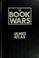 Cover of: The book wars