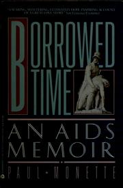 Cover of: Borrowed time: an AIDS memoir