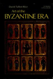 Cover of: Art of the Byzantine era by David Talbot Rice
