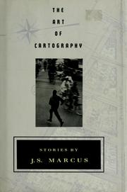 Cover of: The art of cartography by J. S. Marcus