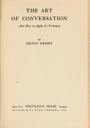 Cover of: The art of conversation and how to apply its technique
