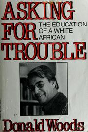 Cover of: Asking for trouble by Donald Woods