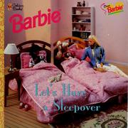 Cover of: Barbie: Let's have a sleepover