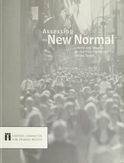 Cover of: Assessing the new normal: liberty and security for the post-September 11 United States.