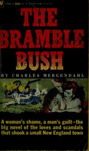 Cover of: The bramble bush. by Charles Mergendahl