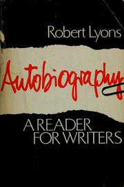 Cover of: Autobiography by [edited by] Robert Lyons.