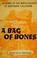 Cover of: A bag of bones