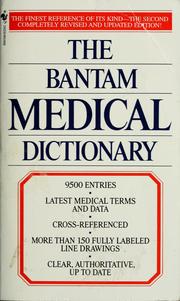 Cover of: The Bantam medical dictionary by prepared by the editors of Market House Books Ltd.