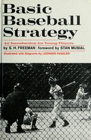 Cover of: Basic baseball strategy by S. H. Freeman