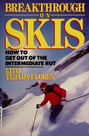 Cover of: Breakthrough on skis: how to get out of the intermediate rut