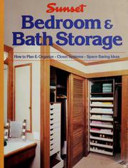 Cover of: Bedroom & bath storage by by the editors of Sunset Books and Sunset magazine.