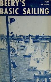 Cover of: Basic sailing by John C. Beery