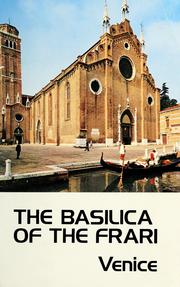 Cover of: The basilica of the Frari: Venice