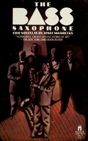 Cover of: The bass saxophone: two novellas