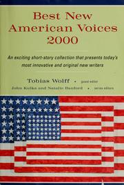 Cover of: Best new American voices 2000 by guest editor Tobias Wolff ; series editors John Kulka and Natalie Danford.
