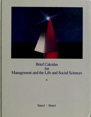 Cover of: Brief calculus for management and the life and social sciences