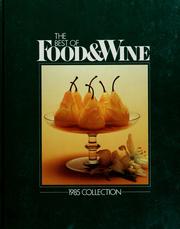 Cover of: The Best of Food & wine: 1985 collection
