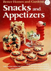 Cover of: Better homes and gardens snacks and appetizers. by 