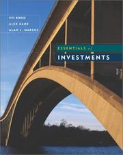 Cover of: Essentials of Investments (Mcgraw-Hill/Irwin Series in Finance, Insurance, and Real Estate) by Zvi Bodie, Alex Kane, Alan J. Marcus