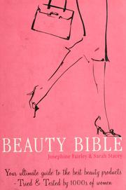 Cover of: The beauty bible by Sarah Stacey
