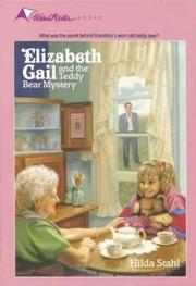 Cover of: The Teddy Bear Mystery (Elizabeth Gail Wind Rider Series #3) by Hilda Stahl