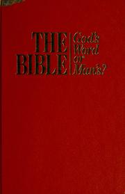Cover of: The Bible: God's word or man's?.