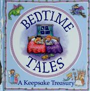 Cover of: Bedtime tales: a keepsake treasury.