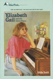 Cover of: The Silent Piano (Elizabeth Gail Wind Rider Series #10) by Hilda Stahl