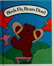 Cover of: Birds Fly, Bears Don't (Level 5) by 