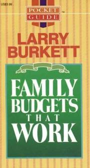 Cover of: Family Budgets That Work by Larry Burkett