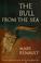 Cover of: The bull from the sea.