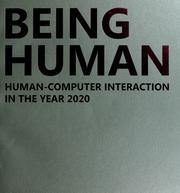 Cover of: Being human by edited by Richard Harper ... [et al.].