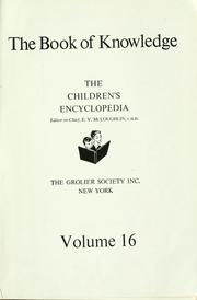 Cover of: The Book of knowledge: the children's encyclopedia that leads to love of learning