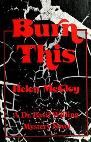 Cover of: Burn this by Helen McCloy