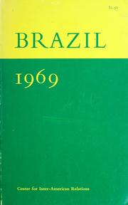 Cover of: Brazil, 1969: an unedited compilation of articles from the newsweekly Latin America.