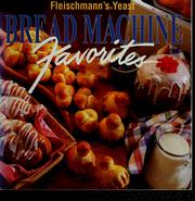 Cover of: Bread machine favorites.