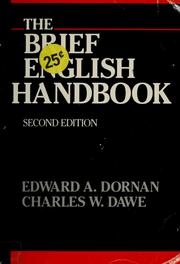 Cover of: The brief English handbook by Edward A. Dornan