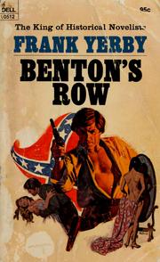 Cover of: Benton's row.