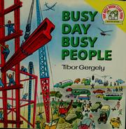 Cover of: Busy day, busy people.