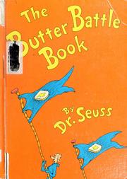 Cover of: The butter battle book by Dr. Seuss