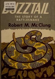 Cover of: Buzztail: the story of a rattlesnake