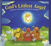 Cover of: God's littlest angel by Alan Parry