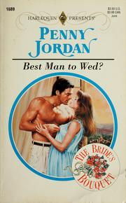 Cover of: Best man to wed? by Penny Jordan