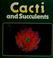 Cover of: Cacti and succulents
