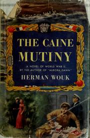 Cover of: The Caine mutiny by Herman Wouk