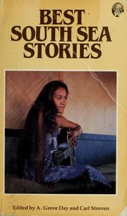 Cover of: Best South Sea stories by selected and edited by A. Grove Day and Carl Stroven.