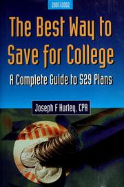Cover of: The best way to save for college by Joseph F. Hurley