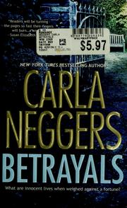 Cover of: Betrayals by Carla Neggers