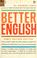 Cover of: Better English
